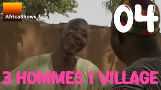 3 hommes et un village  Episode 4  Série [upl. by Ellah825]