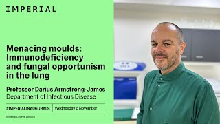 Menacing moulds Immunodeficiency and fungal opportunism in the lung [upl. by Joelle]