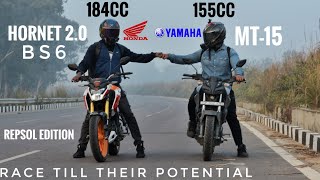 Honda Hornet 20 Bs6 Repsol Edition Vs Yamaha MT15  Race Till Their Potential  Top End [upl. by Napier]