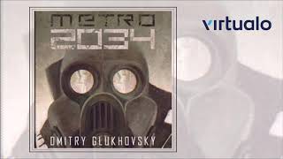 Dmitry Glukhovsky quotMetro 2034quot audiobook Czyta Krzysztof Gosztyła [upl. by Kravits]