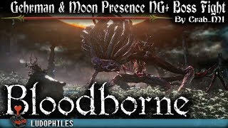 Bloodborne  Gehrman the first Hunter amp Moonlight Presence Boss Fight amp Ending NG [upl. by Oruhtra]