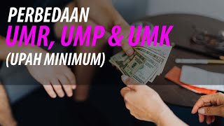 Ini Bedanya gaji UMR Upah Minimum Regional UMP Upah Minimum Provinsi amp UMK Upah Minimum Kota [upl. by Maggio]