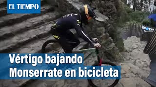 Bajar de Monserrate en bicicleta la fuerte adrenalina que se vive en Bogotá  El Tiempo [upl. by Gisser]