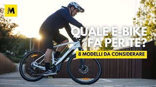 LE OTTO MIGLIORI EBIKE PER TUTTI con buon rapporto qualitàprezzo [upl. by Eaver427]