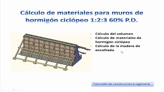 10 Cálculo de materiales de construcción para muros de hormigón ciclópeo 123 60 PD  TCICM10 [upl. by Hilaire]