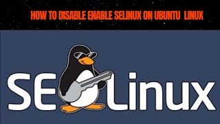 selinux configuration in Ubuntu [upl. by Nyra]