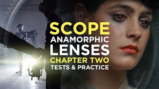 SCOPE Chapter Two – The anamorphic battle – Cine Lenses Attachments amp Adapters – Epic Episode 16 [upl. by Cotter]