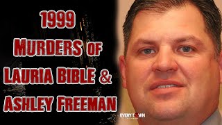 1999 MURDERS 0f Lauria Bible amp Ashley Freeman  Welch OK [upl. by Navonod]