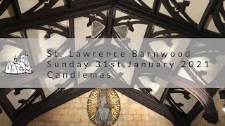 Candlemas  Sunday 31st January 2021 [upl. by Anaeco]