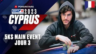 EPT Cyprus 2023 5K  MAIN EVENT – Jour 3 avec Benny amp Yu ♠️ PokerStars en Français [upl. by Acile]