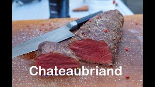 Filet vom Rind  Chateaubriand [upl. by Neau]