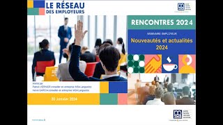 Webinaire  Nouveautés et actualités 2024 [upl. by Nnybor]