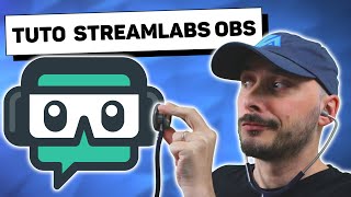 Tutoriel Streamlabs OBS Ultime  Réglages et Explications [upl. by Satterlee]