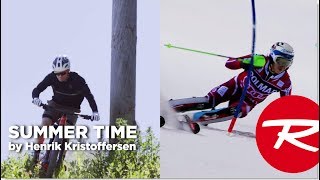 ROSSIGNOL BIKES  Summertime with Henrik Kristoffersen  E01 [upl. by Oremo]