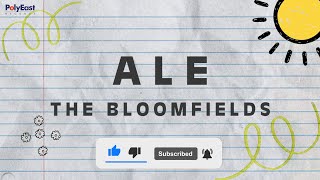 The Bloomfields  Ale Official Lyric Video [upl. by Aryan]