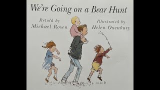 Were Going on a Bear Hunt by Michael Rosen  Children Audiobook [upl. by Alcus645]