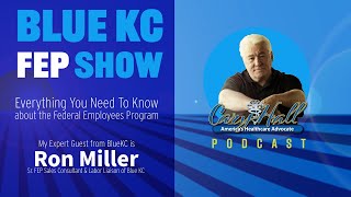 FEP BLUE the Blue KC Federal Employees Program Show Everything You Need To Know about coverage [upl. by Raseda]