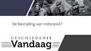 De bevrijding van Indonesië [upl. by Drofdarb218]