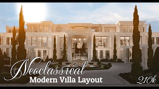 Bloxburg  Neoclassical Modern Villa Layout  Speed Build  210k [upl. by Nnahsal566]