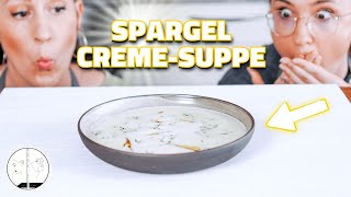 SPARGELCREMESUPPE  Wir zeigen dir das beste Rezept für eine Spargelsuppe [upl. by Refenej]