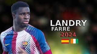 Landry Farré  Defensive Skills  Goals  Assists  Tackles 2024  17 Year Old  FC Barcelona [upl. by Namhcan]