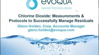 Chlorine Dioxide Measurements amp Protocols to Successfully Manage Residuals [upl. by Veal]