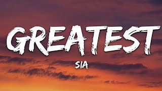 Sia  The Greatest Lyrics [upl. by Seely]