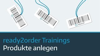 Produkte anlegen im ready2order Kassensystem  ready2order Trainings 1 [upl. by Treblig162]