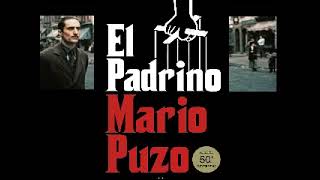 EL PADRINO 1 de 3  MARIO PUZO [upl. by Drona263]