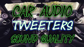 Tweeters in Car Audio Explained [upl. by Desmund]