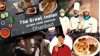 The great Indian street food festival  Food festival dhanbad  wedlock greens  Ankush Sharma vlogs [upl. by Eihcir980]