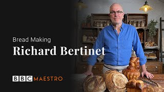 Introducing – Richard Bertinet – Bread Making – BBC Maestro [upl. by Alhsa]