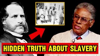 Thomas Sowell EXPOSES Hidden FACTS About Slavery that Never Taught in SchoolThe System Must Fall [upl. by Queen]