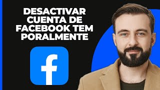 Cómo Desactivar la Cuenta de Facebook Temporalmente 2024 [upl. by Aniela]