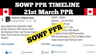 🇨🇦 21st March latest SOWP PPR TIMELINESOWPspouse open work permit canada ppr timeline [upl. by Godric]