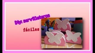 Diy Servilleteros fáciles [upl. by Aunson317]