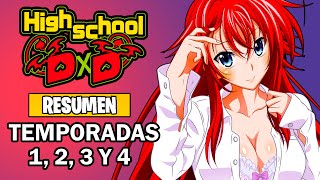 🌟High School DxD Resumen  Temporadas 1 2 3 y 4  HS DXD  NEW  BORN  HERO [upl. by Ahtekahs]