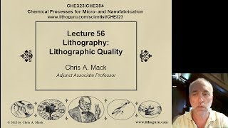 Lecture 56 CHE 323 Lithography Quality [upl. by Ahsiei]