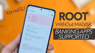 KernelSU Next LEVEL ROOT Method for Android  BANKING Apps Working [upl. by Hallock]