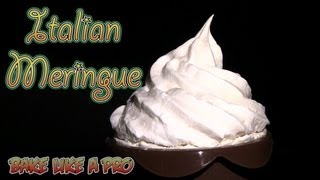 How To Make Italian Meringue Recipe [upl. by Ahearn150]