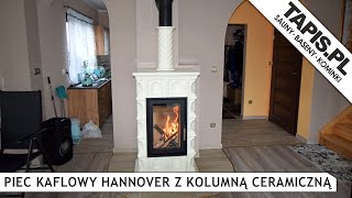 PIEC KAFLOWY STOGER CERAMIC HANNOVER MONTAŻ LESZNO  PIECE  KOMINKI  WKŁADY KOMINKOWE  TAPISPL [upl. by Yelnoc]