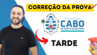 CONCURSO DE CABO DE SANTO AGOSTINHO  COREEÇÃO PROVA TARDE [upl. by Nuli]