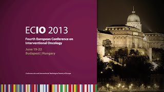 ECIO 2013 The Fourth European Conference on Interventional Oncology [upl. by Sairtemed939]