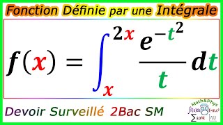 Etude de Fonction Définie par une Intégrale  Calcul dIntégrales  2 Bac SM  Exercice 15 [upl. by Faxon95]