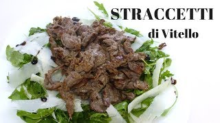 STRACCETTI DI VITELLO Ricetta salva cena  RICETTE DI GABRI [upl. by Apollus]