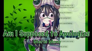 Am I Supposed to Apologize lyric “prank”  Tsuyu Asui  Bnha Texts 1120 [upl. by Lesya]