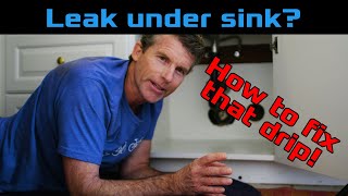 How to fix a leak under your sink [upl. by Conchita954]