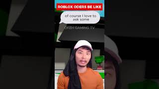 WERE ROBLOX ODERS [upl. by Laverne]