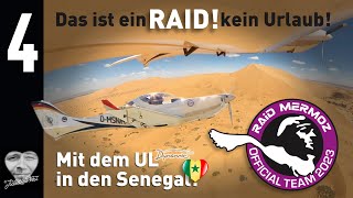 4 Mit dem SportFlieger bis in den Senegal  Raid Mermoz [upl. by Einhpad]