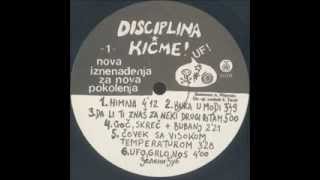 Disciplina Kičme  Nova Iznenađenja Za Nova Pokolenja vinyl LP full album [upl. by Elke]